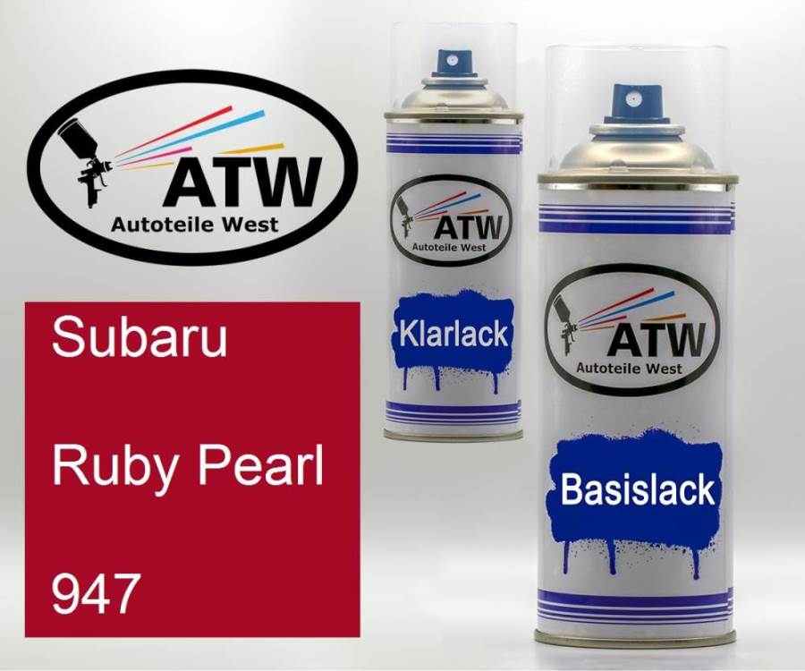 Subaru, Ruby Pearl, 947: 400ml Sprühdose + 400ml Klarlack - Set, von ATW Autoteile West.